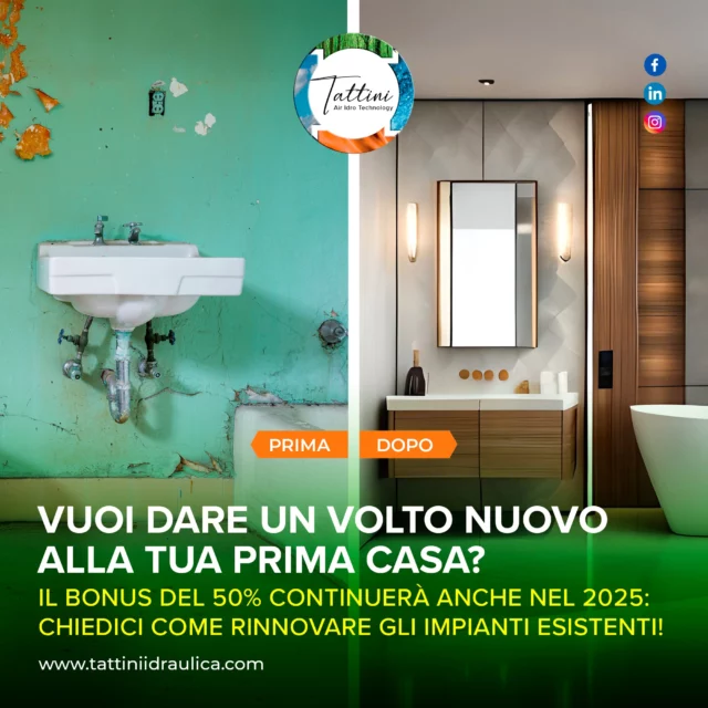 Hai dei vecchi impianti? Vuoi dare un volto nuovo alla tua prima casa?
Ricorda che il bonus del 50% continuerà anche nel 2025: chiedi un consiglio su come rinnovare gli impianti esistenti.
Dai un valore aggiunto alla tua casa chiedendo una nostra consulenza!

📞 0542/641549
📍 Via I° Maggio 70/A, Imola, BO
📨 tattini@tattiniidraulica.it
💻 www.tattiniidraulica.it

#tattiniidraulica1958 #progettazione #bagnodesign #bagnomoderno #arredobagno #ristrutturazione #bonus #primacasa #impianti #consulenza